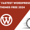 Best Fastest WordPress Themes Free 2024